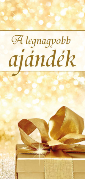 Weihnachtstraktat Ungarisch, Das beste Geschenk