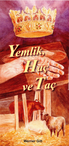 Weihnachtstraktat Türkisch, Krippe, Kreuz und Krone